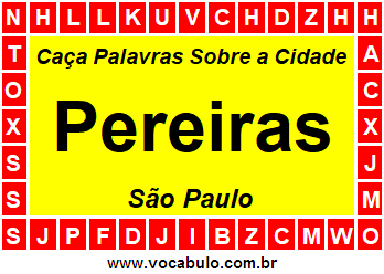 Caça Palavras Sobre a Cidade Paulista Pereiras