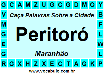 Caça Palavras Sobre a Cidade Peritoró do Estado Maranhão