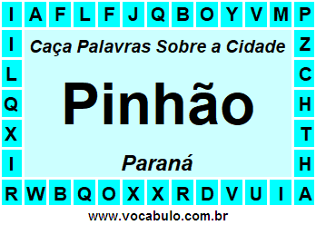 Caça Palavras Sobre a Cidade Pinhão do Estado Paraná