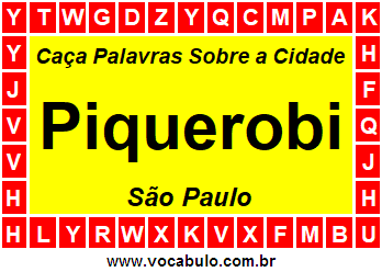 Caça Palavras Sobre a Cidade Paulista Piquerobi