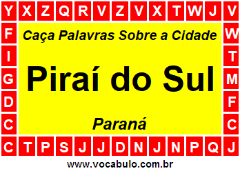 Caça Palavras Sobre a Cidade Piraí do Sul do Estado Paraná