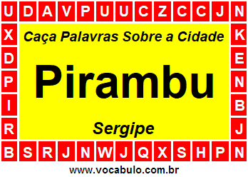 Caça Palavras Sobre a Cidade Sergipana Pirambu