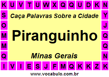 Caça Palavras Sobre a Cidade Mineira Piranguinho