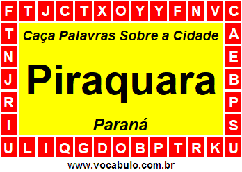 Caça Palavras Sobre a Cidade Piraquara do Estado Paraná