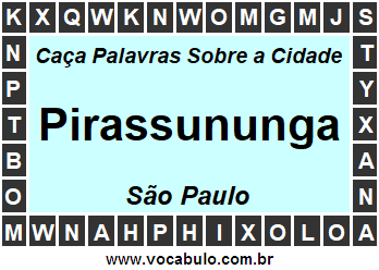 Caça Palavras Sobre a Cidade Pirassununga do Estado São Paulo