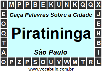 Caça Palavras Sobre a Cidade Paulista Piratininga
