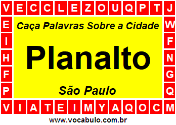 Caça Palavras Sobre a Cidade Paulista Planalto
