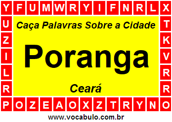 Caça Palavras Sobre a Cidade Cearense Poranga