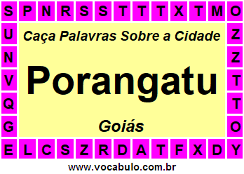 Caça Palavras Sobre a Cidade Porangatu do Estado Goiás
