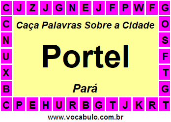 Caça Palavras Sobre a Cidade Portel do Estado Pará