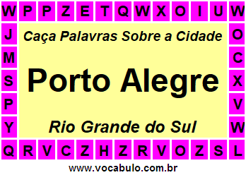 Caça Palavras Sobre a Cidade Gaúcha Porto Alegre