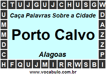 Caça Palavras Sobre a Cidade Porto Calvo do Estado Alagoas