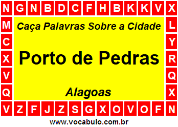 Caça Palavras Sobre a Cidade Porto de Pedras do Estado Alagoas