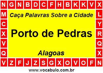 Caça Palavras Sobre a Cidade Alagoana Porto de Pedras