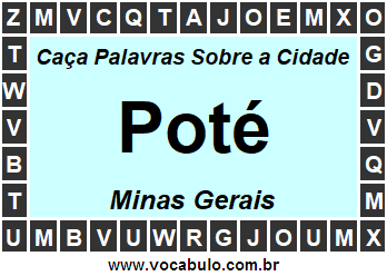 Caça Palavras Sobre a Cidade Poté do Estado Minas Gerais