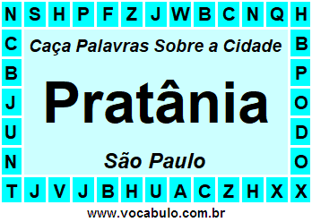 Caça Palavras Sobre a Cidade Pratânia do Estado São Paulo