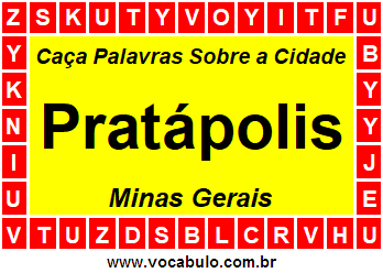Caça Palavras Sobre a Cidade Pratápolis do Estado Minas Gerais