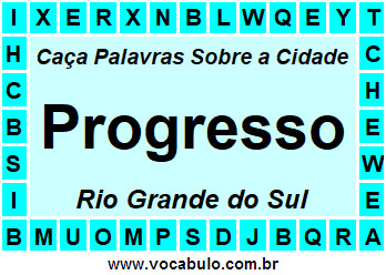 Caça Palavras Sobre a Cidade Progresso do Estado Rio Grande do Sul