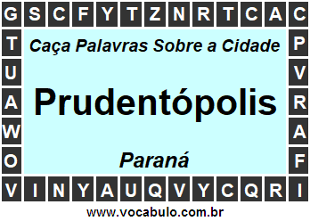 Caça Palavras Sobre a Cidade Prudentópolis do Estado Paraná