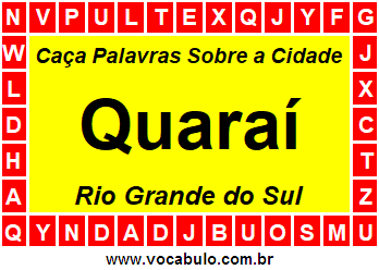 Caça Palavras Sobre a Cidade Quaraí do Estado Rio Grande do Sul