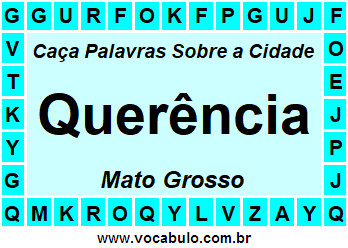 Caça Palavras Sobre a Cidade Mato-Grossense Querência