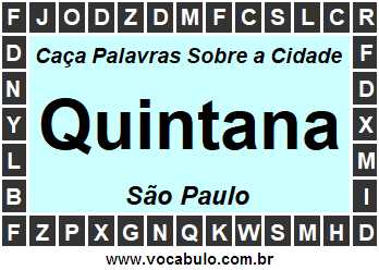 Caça Palavras Sobre a Cidade Paulista Quintana