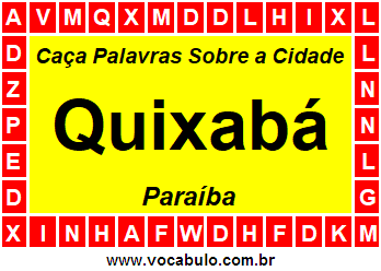 Caça Palavras Sobre a Cidade Paraibana Quixabá