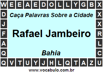 Caça Palavras Sobre a Cidade Baiana Rafael Jambeiro