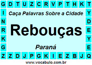 Caça Palavras Sobre a Cidade Paranaense Rebouças