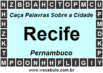 Caça Palavras Sobre a Cidade Recife do Estado Pernambuco