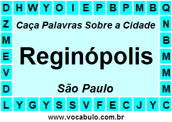 Caça Palavras Sobre a Cidade Reginópolis do Estado São Paulo