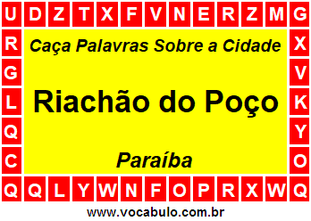 Caça Palavras Sobre a Cidade Riachão do Poço do Estado Paraíba