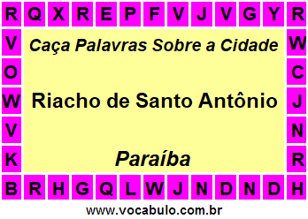 Caça Palavras Sobre a Cidade Paraibana Riacho de Santo Antônio