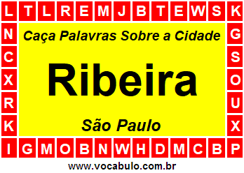 Caça Palavras Sobre a Cidade Ribeira do Estado São Paulo