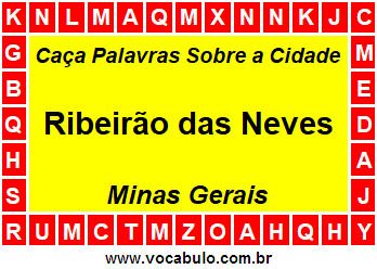 Caça Palavras Sobre a Cidade Ribeirão das Neves do Estado Minas Gerais
