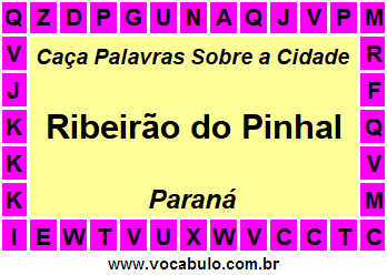 Caça Palavras Sobre a Cidade Paranaense Ribeirão do Pinhal