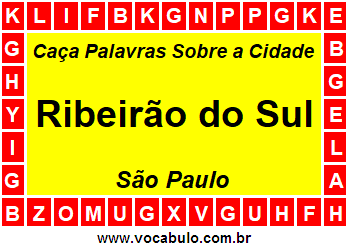 Caça Palavras Sobre a Cidade Paulista Ribeirão do Sul