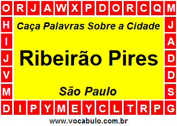 Caça Palavras Sobre a Cidade Ribeirão Pires do Estado São Paulo