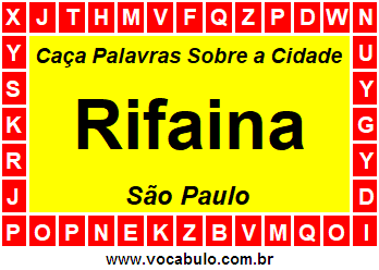 Caça Palavras Sobre a Cidade Paulista Rifaina