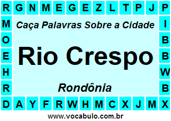 Caça Palavras Sobre a Cidade Rio Crespo do Estado Rondônia