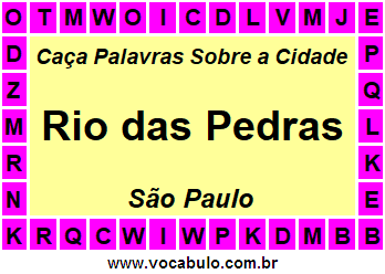 Caça Palavras Sobre a Cidade Paulista Rio das Pedras