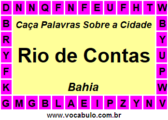 Caça Palavras Sobre a Cidade Rio de Contas do Estado Bahia