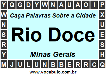 Caça Palavras Sobre a Cidade Rio Doce do Estado Minas Gerais