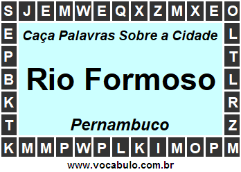 Caça Palavras Sobre a Cidade Rio Formoso do Estado Pernambuco