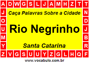 Caça Palavras Sobre a Cidade Catarinense Rio Negrinho