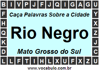 Caça Palavras Sobre a Cidade Rio Negro do Estado Mato Grosso do Sul