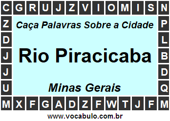 Caça Palavras Sobre a Cidade Rio Piracicaba do Estado Minas Gerais