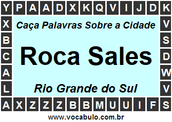 Caça Palavras Sobre a Cidade Gaúcha Roca Sales