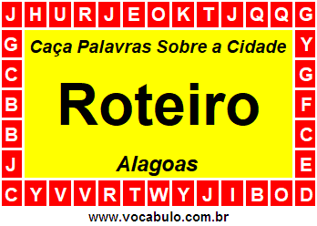 Caça Palavras Sobre a Cidade Roteiro do Estado Alagoas