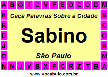 Caça Palavras Sobre a Cidade Sabino do Estado São Paulo